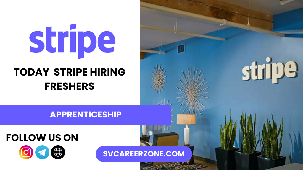 Stripe Hiring Apprenticeship Intern – 2025 | Apply Now