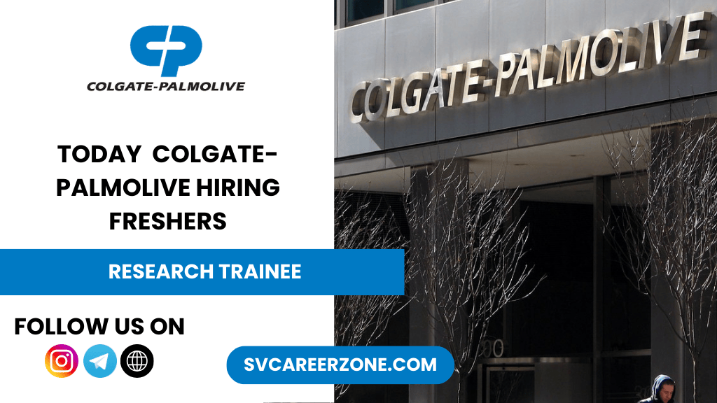 Colgate-Palmolive Hiring Research Trainee – Analytical Sciences – 2025 | Apply Now