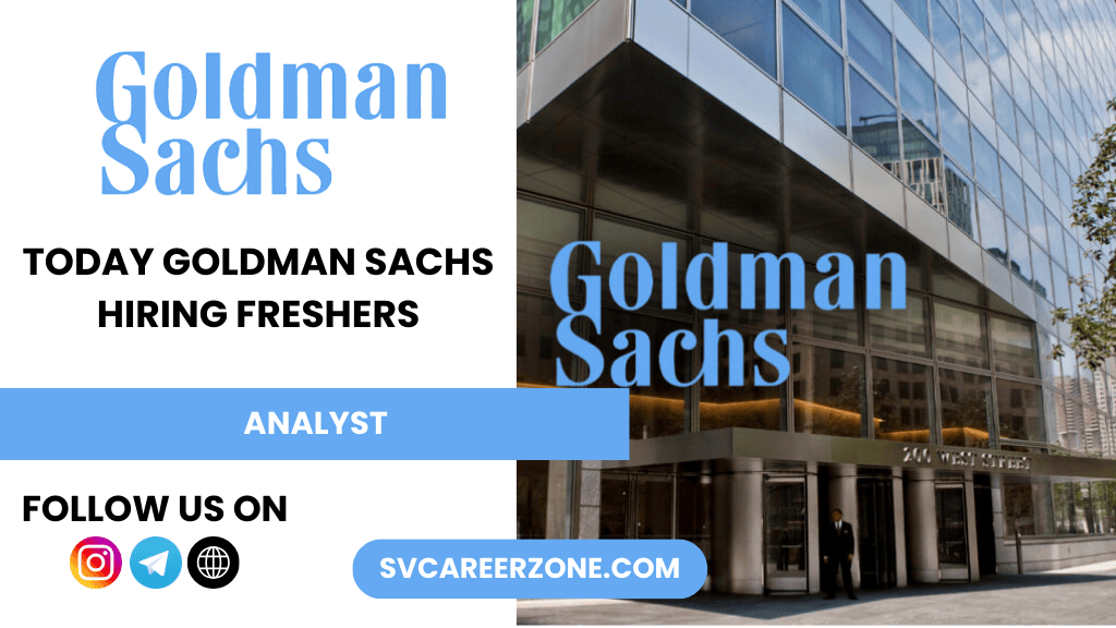Goldman Sachs Hiring Engineering Analyst – 2025 | Apply Now